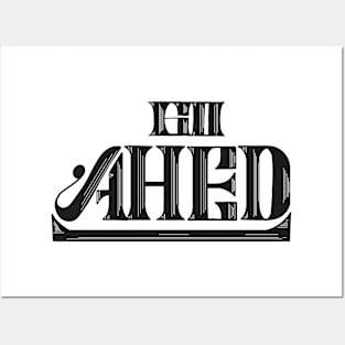 Go ahed!! Posters and Art